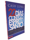 Devocional 22 Dias Contigo Espiritu Santo - Pastor Cash Luna